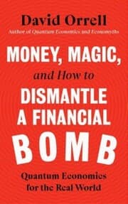 Cover von Money, Magic, and How to Dismantle a Financial Bomb