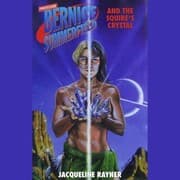 Cover von Bernice Summerfield: The Squire's Crystal