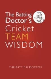 Cover von The Batting Doctors Cricket Team Wisdom