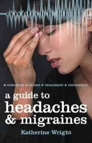 Cover von A Guide to Headaches and Migraines