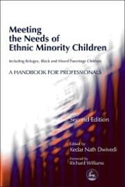 Cover von Meeting the Needs of Ethnic Minority Children - Including Refugee, Black and Mixed Parentage Children
