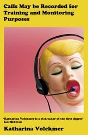 Cover von Calls May Be Recorded for Training and Monitoring Purposes