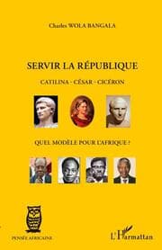 Cover von Servir la République Catilina - César - Cicéron
