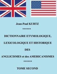 Cover von Dictionnaire Etymologique des Aglicismes et des Américanismes