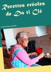 Cover von Recettes créoles de Da ti Clé