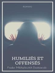Cover von Humiliés et Offensés