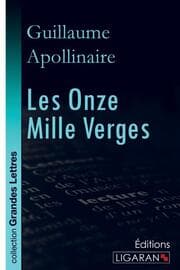 Cover von Les Onze Mille Verges (grands caractères)