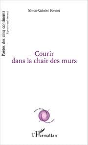 Cover von Courir dans la chair des murs