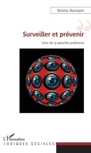 Cover von Surveiller et prévenir