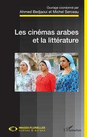Cover von Les cinémas arabes et la littérature