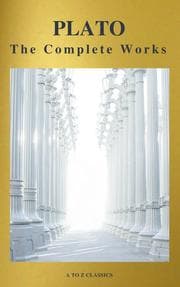 Cover von Plato: The Complete Works (31 Books) (A to Z Classics)