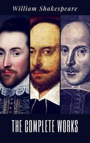 Cover von The Complete Works of William Shakespeare (37 plays, 160 sonnets and 5 Poetry Books With Active Table of Contents)