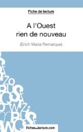 Cover von Fiche de lecture : A l'Ouest rien de nouveau d'Erich Maria Remarque