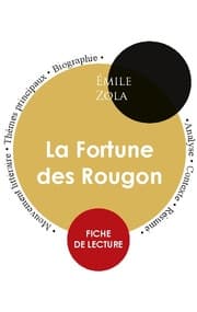 Cover von Fiche de lecture La Fortune des Rougon (Étude intégrale)