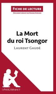 Cover von La Mort du roi Tsongor de Laurent Gaudé (Fiche de lecture)