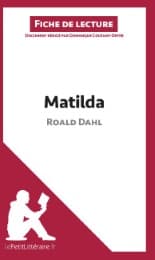Cover von Matilda de Roald Dahl (Analyse de l'oeuvre)