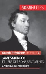 Cover von James Monroe et l'ère des bons sentiments