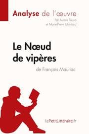 Cover von Le Noeud de vipères de François Mauriac (Analyse de l'oeuvre)
