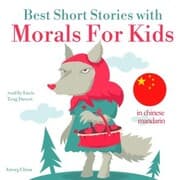 Cover von Best Short Stories With Morals For Kids in chinese mandarin