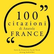 Cover von 100 citazioni Anatole Francia