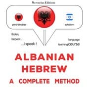 Cover von Albanian - Hebrew : a complete method