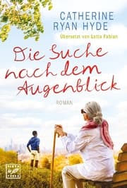 Cover von Die Suche nach dem Augenblick