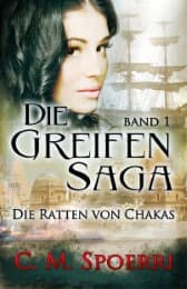 Cover von Die Greifen-Saga - Die Ratten von Chakas