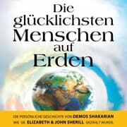 Cover von Die glücklichsten Menschen auf Erden