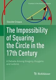 Cover von The Impossibility of Squaring the Circle in the 17th Century