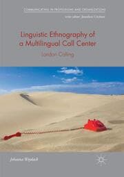 Cover von Linguistic Ethnography of a Multilingual Call Center