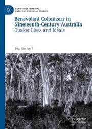 Cover von Benevolent Colonizers in Nineteenth-Century Australia