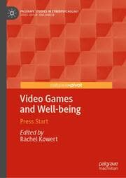 Cover von Video Games and Well-being