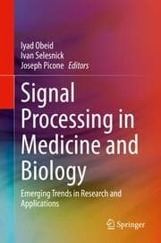 Cover von Signal Processing in Medicine and Biology
