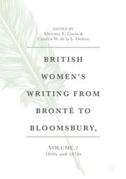 Cover von British Women's Writing from Brontë to Bloomsbury, Volume 2