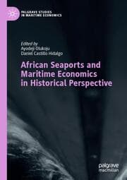 Cover von African Seaports and Maritime Economics in Historical Perspective