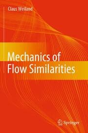 Cover von Mechanics of Flow Similarities