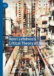 Cover von Henri Lefebvre's Critical Theory of Space