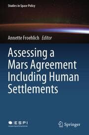 Cover von Assessing a Mars Agreement Including Human Settlements