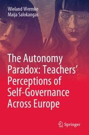 Cover von The Autonomy Paradox: Teachers Perceptions of Self-Governance Across Europe