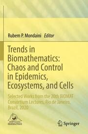 Cover von Trends in Biomathematics: Chaos and Control in Epidemics, Ecosystems, and Cells