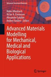 Cover von Advanced Materials Modelling for Mechanical, Medical and Biological Applications