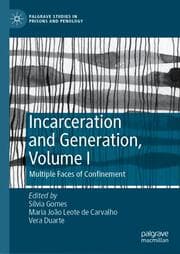 Cover von Incarceration and Generation, Volume I