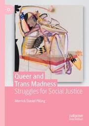 Cover von Queer and Trans Madness