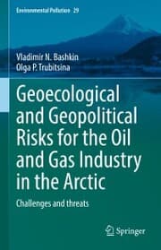 Cover von Geoecological and Geopolitical Risks for the Oil and Gas Industry in the Arctic