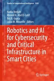 Cover von Robotics and AI for Cybersecurity and Critical Infrastructure in Smart Cities