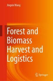 Cover von Forest and Biomass Harvest and Logistics