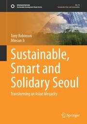 Cover von Sustainable, Smart and Solidary Seoul
