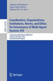 Cover von Coordination, Organizations, Institutions, Norms, and Ethics for Governance of Multi-Agent Systems XIV