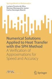 Cover von Numerical Solutions Applied to Heat Transfer with the SPH Method