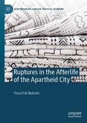 Cover von Ruptures in the Afterlife of the Apartheid City